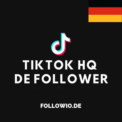 Deutsche TikTok Follower Kauffen - Followio