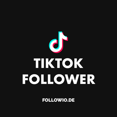 TikTok Follower Kauffen - Followio