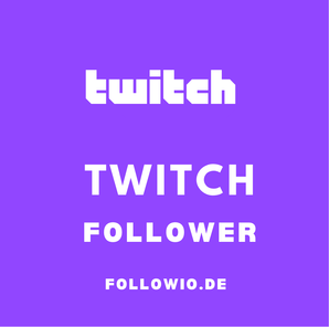 Twitch Follower kaufen - Followio